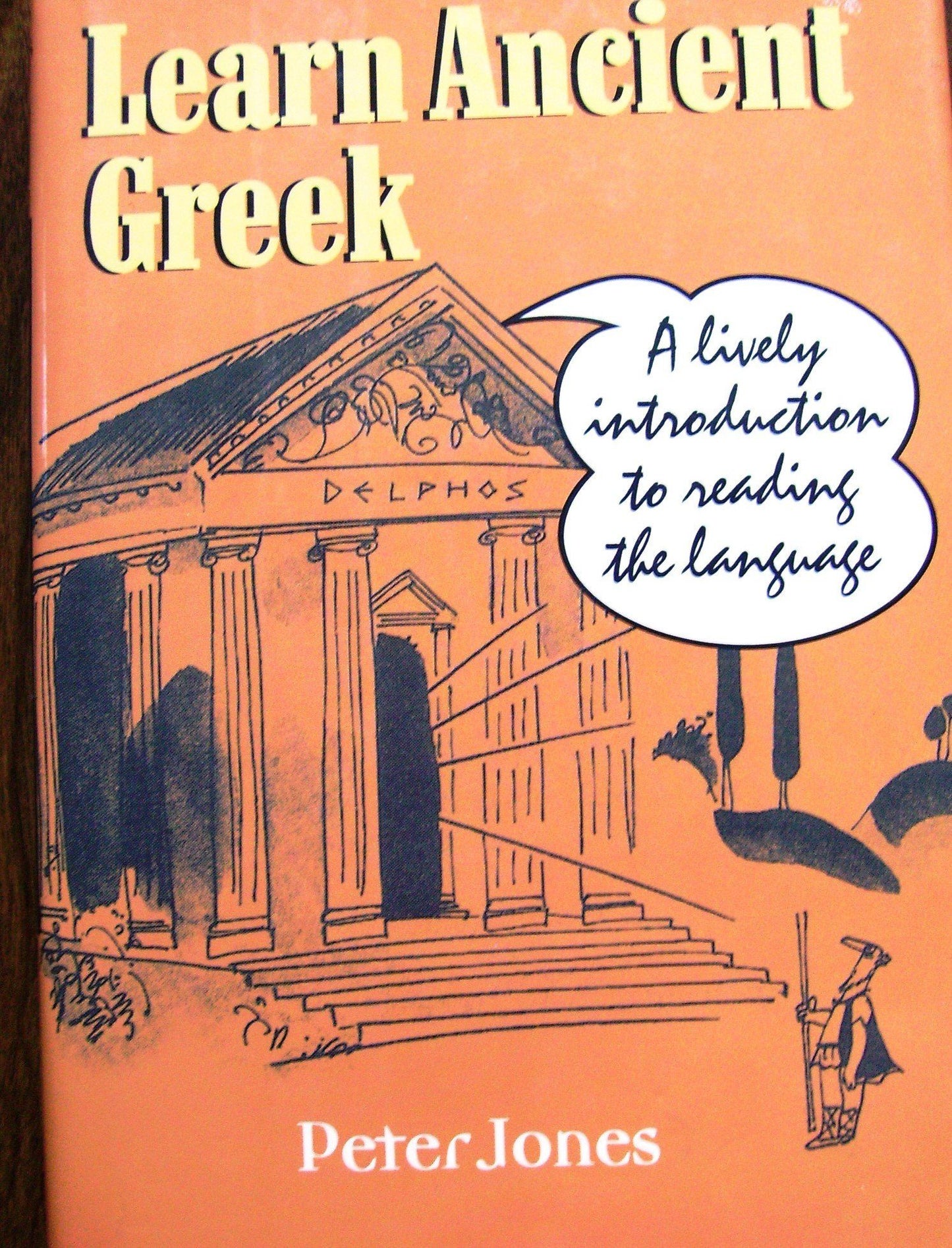Learn Ancient Greek: A Lively Introduction to Reading