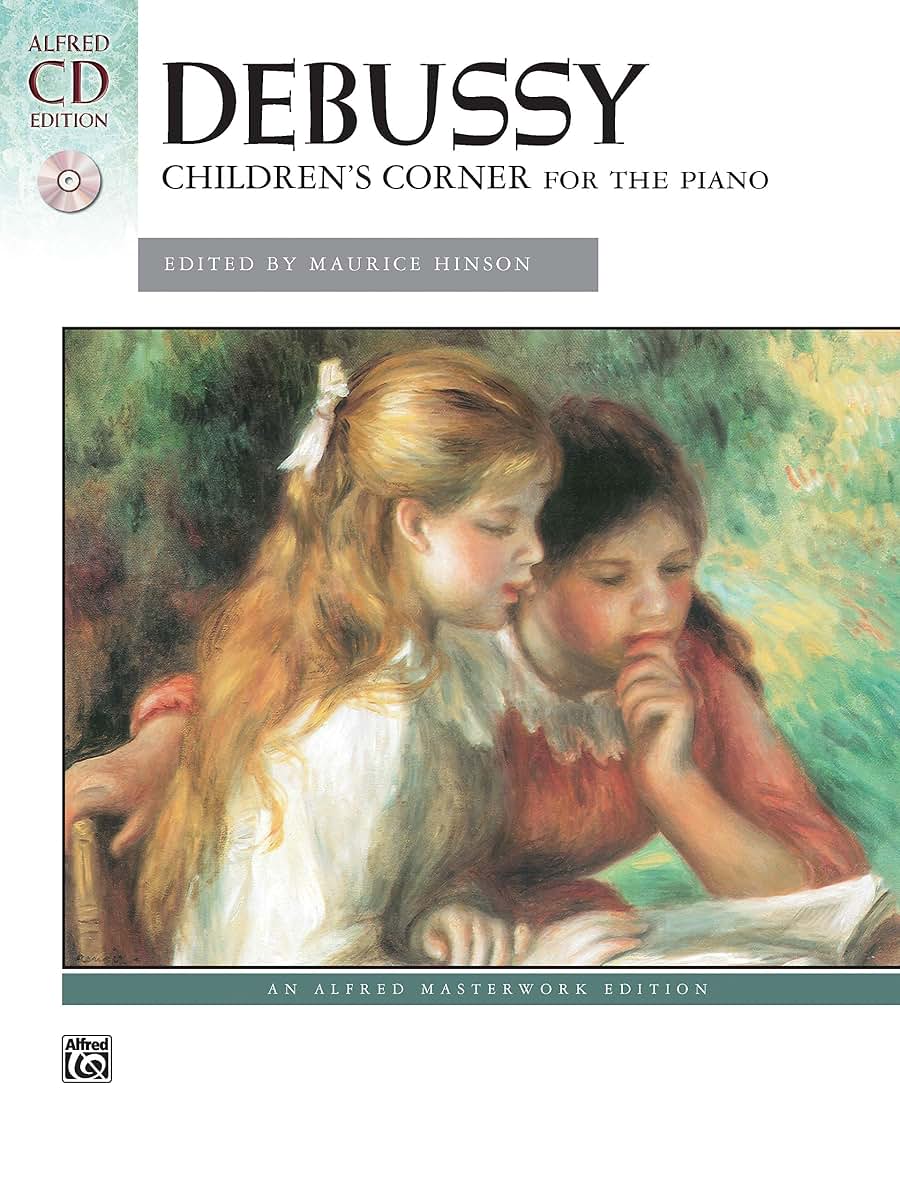 Children's Corner: For the Piano, Book & CD (Alfred Masterwork CD Edition)