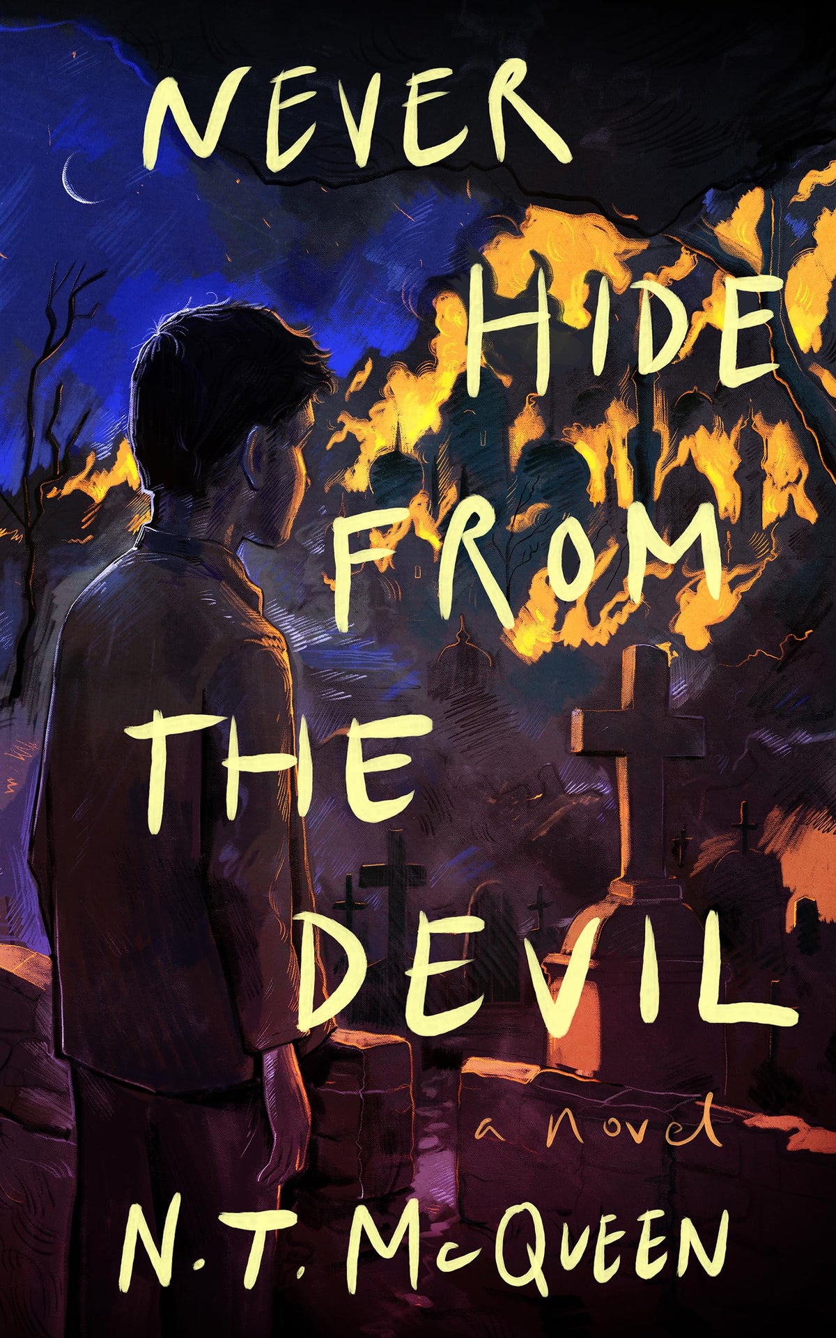 Never Hide from the Devil