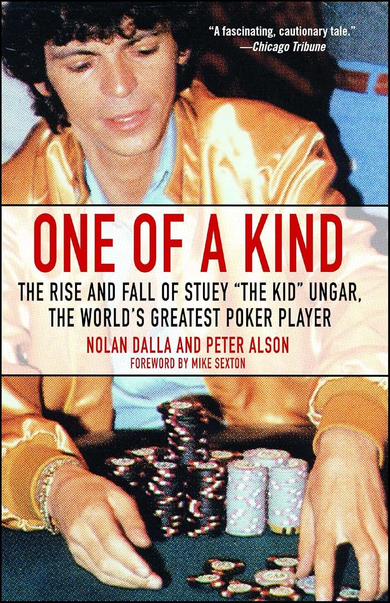 One of a Kind: The Rise and Fall of Stuey 'The Kid' Ungar