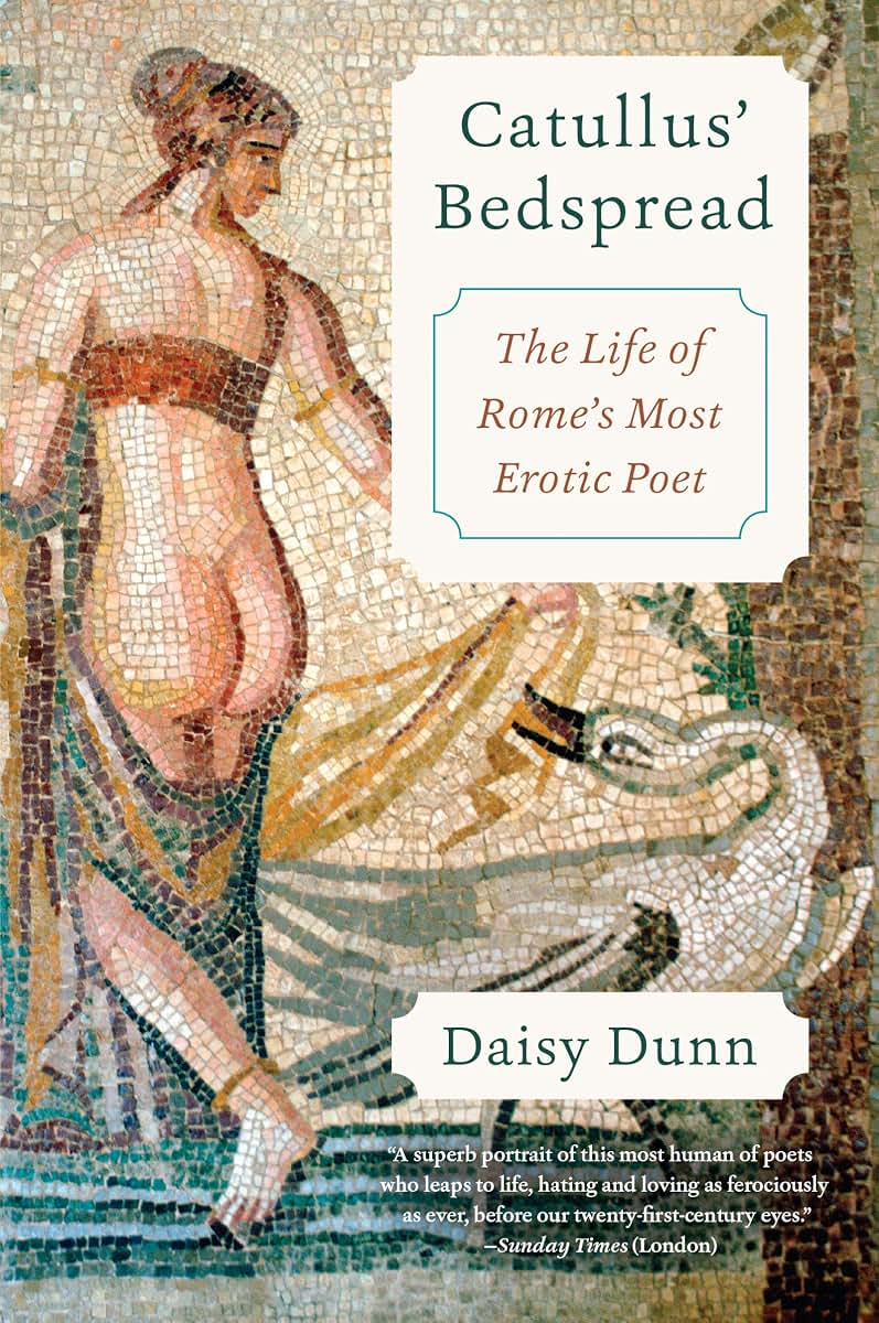 Catullus Bedspread by Daisy Dunn