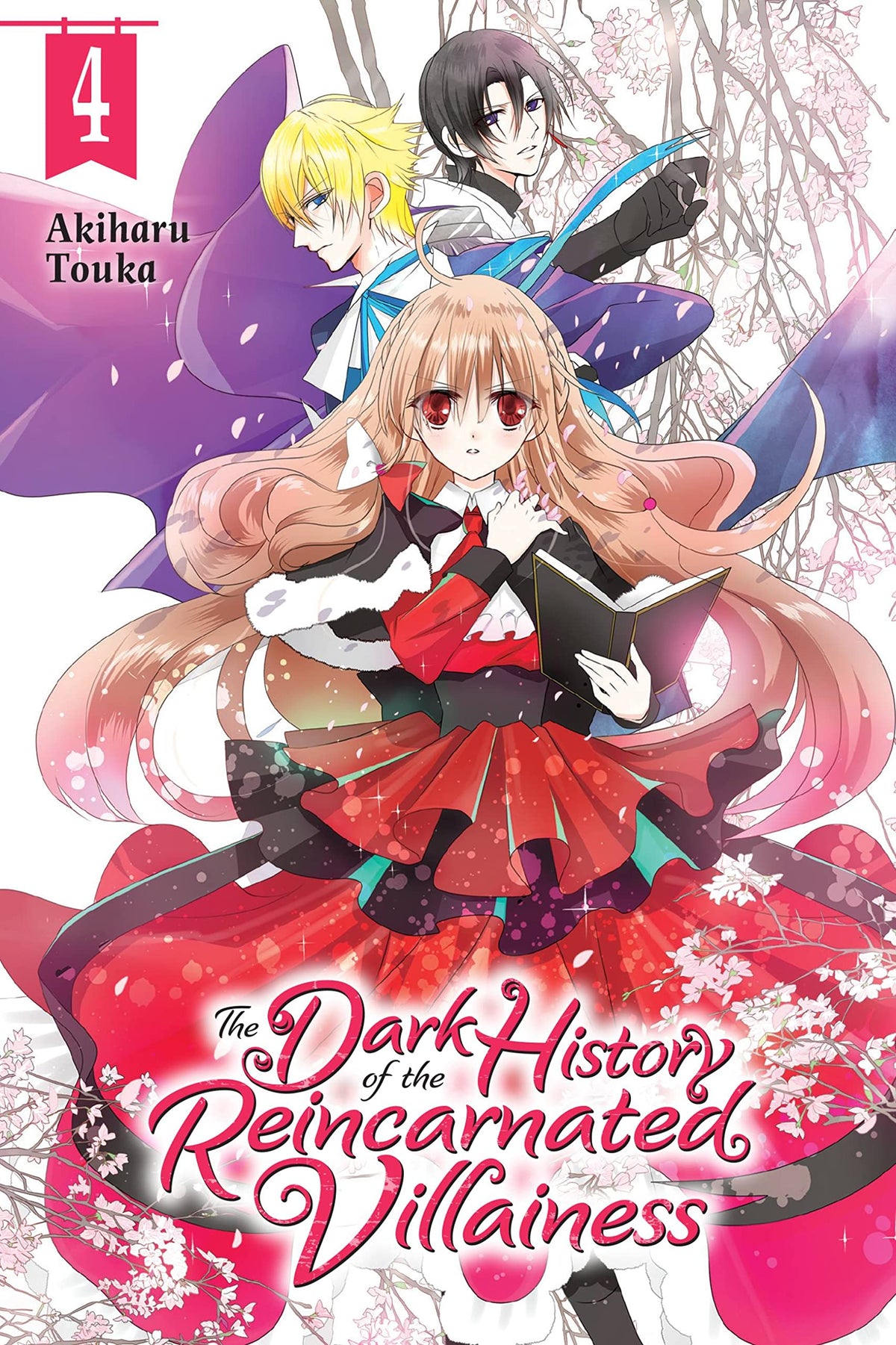 The Dark History of the Reincarnated Villainess, Vol. 4 (Volume 4)