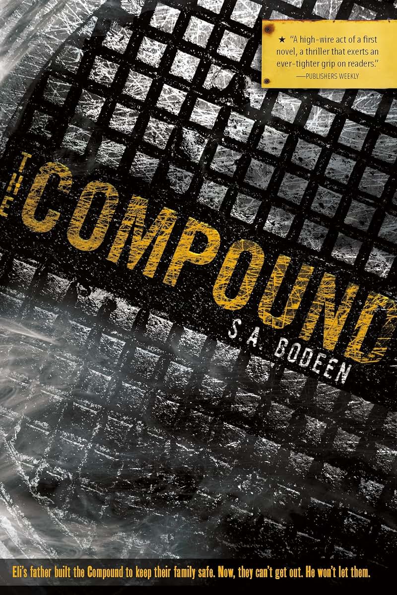 The Compound (The Compound, 1)