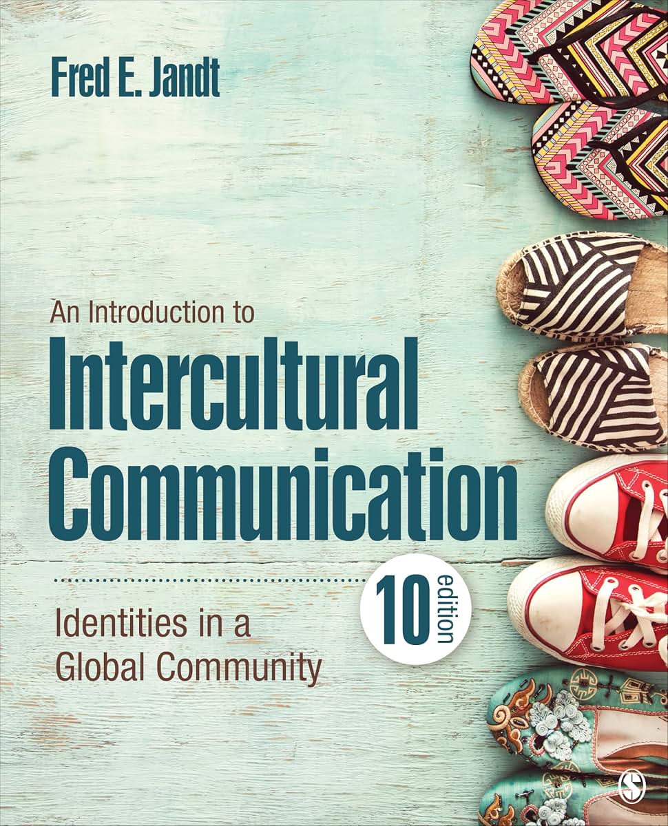 An Introduction to Intercultural Communication: Identities in a Global Community