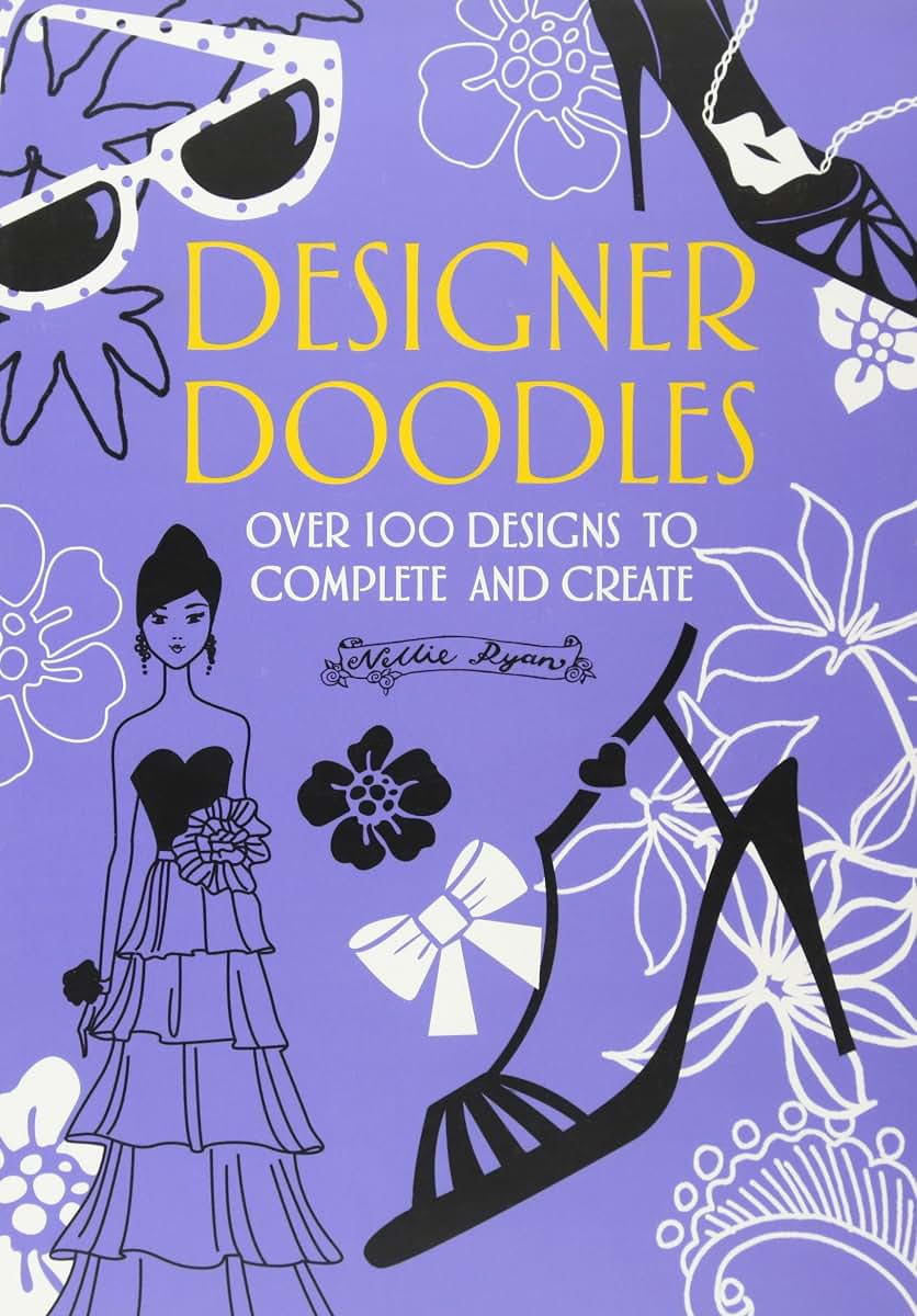 Designer Doodles: Over 100 Designs to Complete and Create