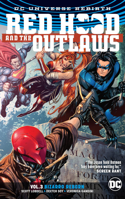Red Hood and the Outlaws 3: Bizarro Reborn