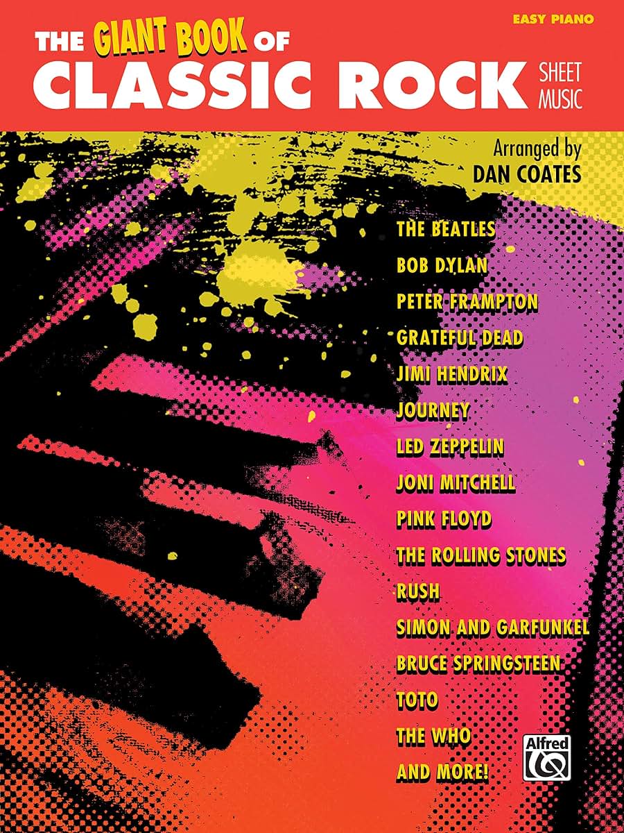The Giant Book of Classic Rock Sheet Music: Easy Piano
