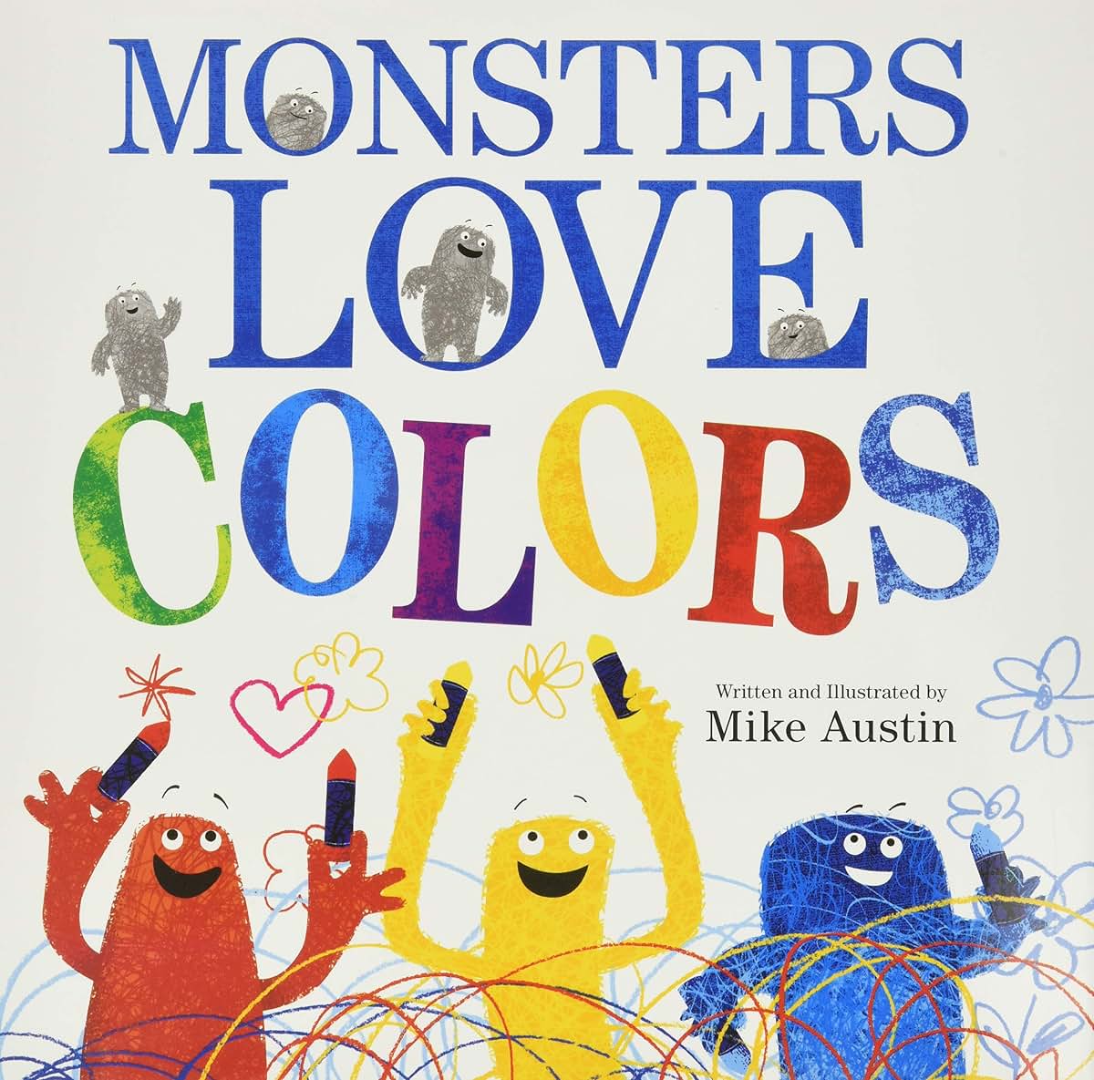 Monsters Love Colors by Austin, Mike