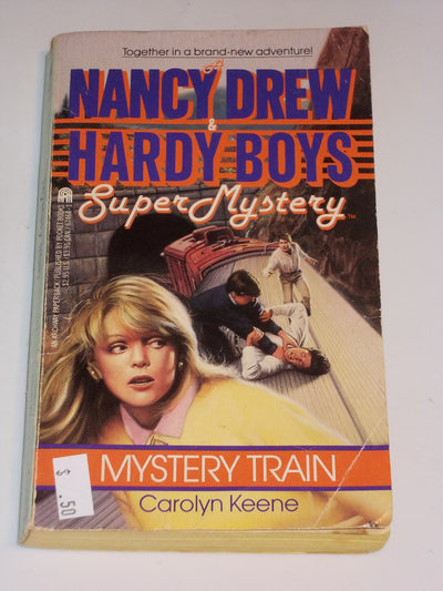 Mystery Train (Nancy Drew & Hardy Boys Super Mysteries #8)