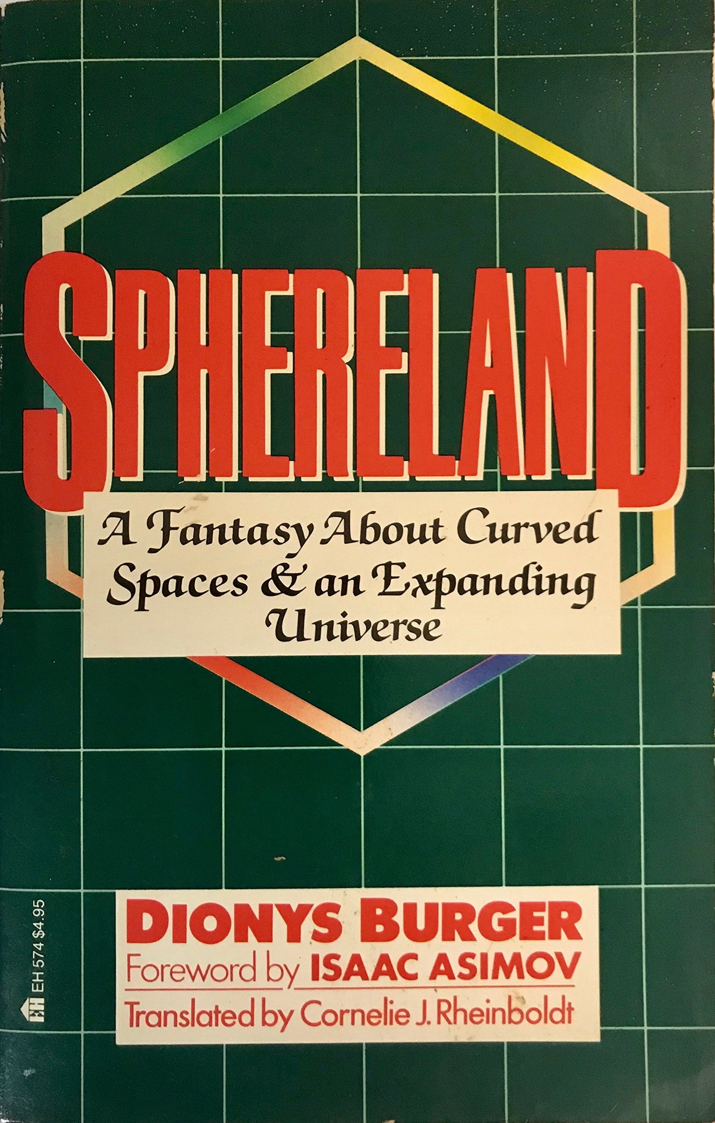 Sphereland: A Fantasy About Curved Spaces and an Expanding Universe