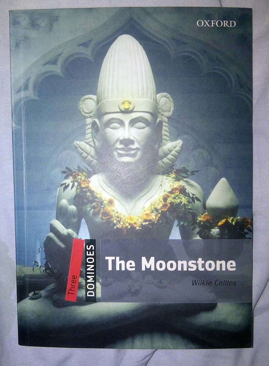 Dominoes, New Edition: Level 3: 1,000-Word VocabularyThe Moonstone (Dominoes, Level Three)