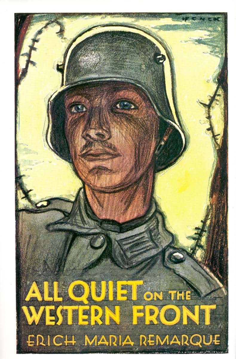 All Quiet on the Western Front by Erich Maria Remarque