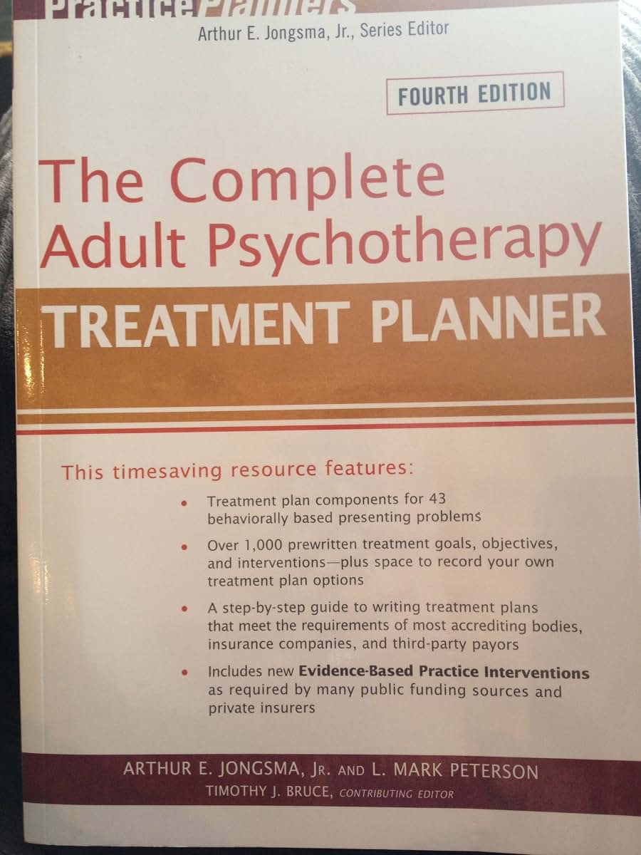 The Complete Adult Psychotherapy Treatment Planner by Peters