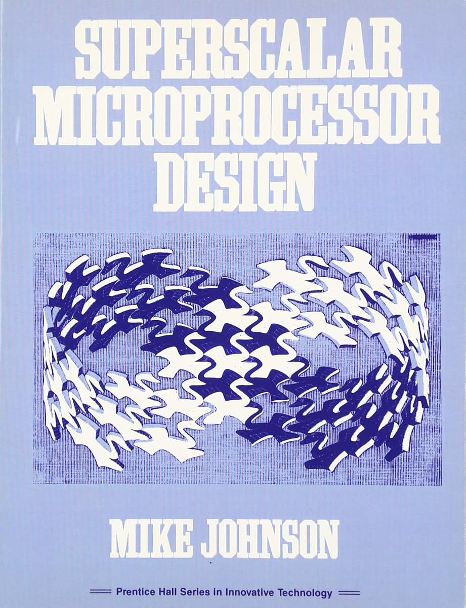 Superscalar Microprocessor Design