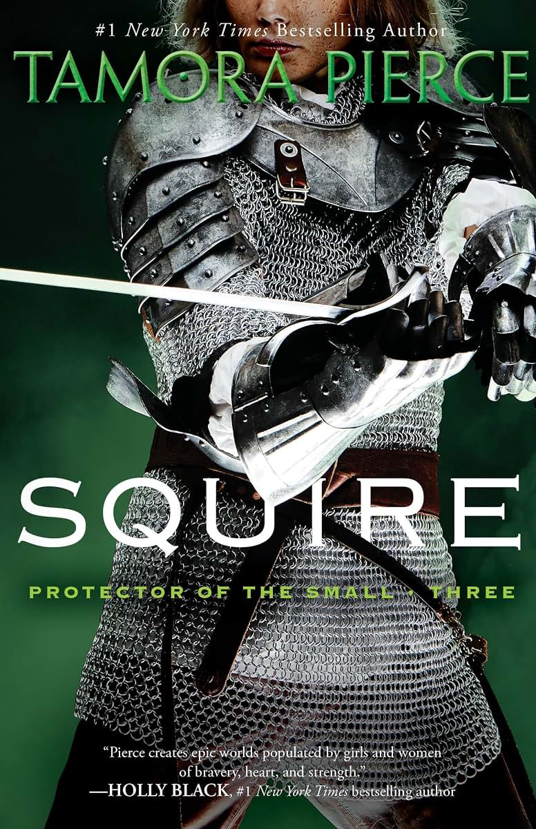 Squire: Book 3 of the Protector of the Small Quartet