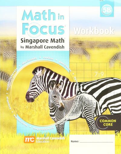 Student Workbook, Book B Grade 5 (Math in Focus: Singapore Math)