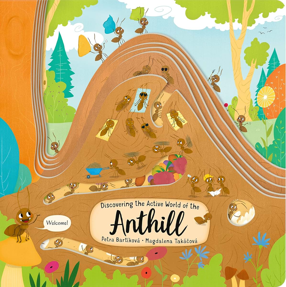Discovering the Active World of the Anthill (Happy Fox Books) Board Book Teaches Kids Ages 3-6 about Ants, Digging More Deeply into a Hill with Every Page Turn - Fun Facts, Vocabulary Words, and More