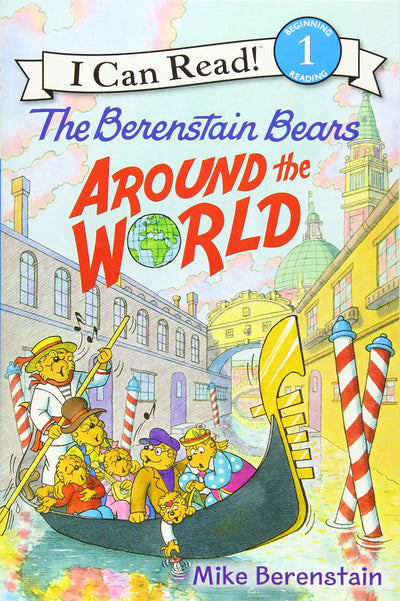 The Berenstain Bears Around the World: A Classic Picture Book Adventure for Kids (Ages 4-8) About Exploring the Globe (I Can Read Level 1)