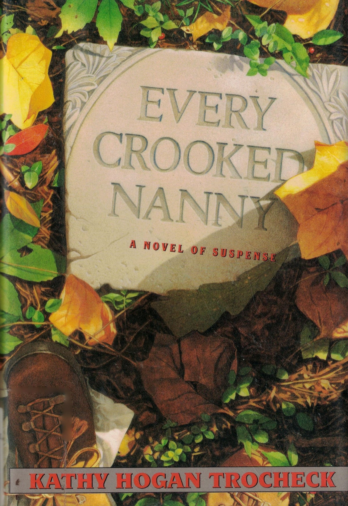 Every Crooked Nanny (Callahan Garrity Mysteries)