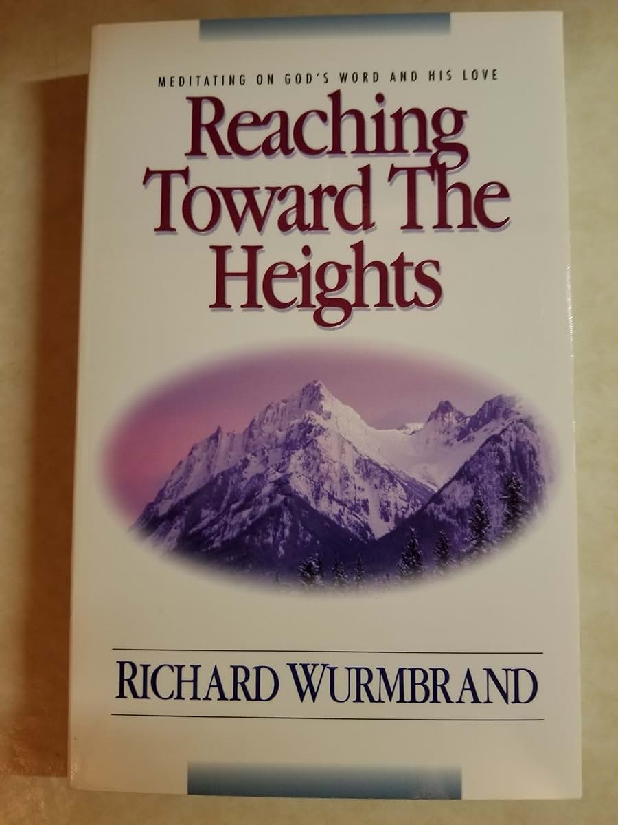 Reaching Toward the Heights