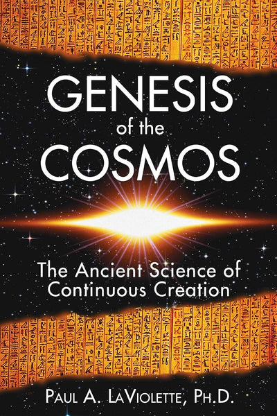Genesis of the Cosmos: The Ancient Science of Continuous Cre