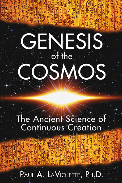 Genesis of the Cosmos: The Ancient Science of Continuous Cre