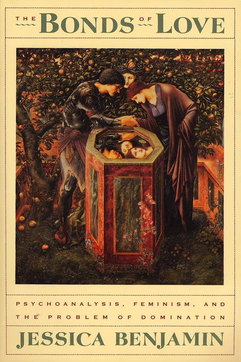 The Bonds of Love: Psychoanalysis, Feminism, and the Problem
