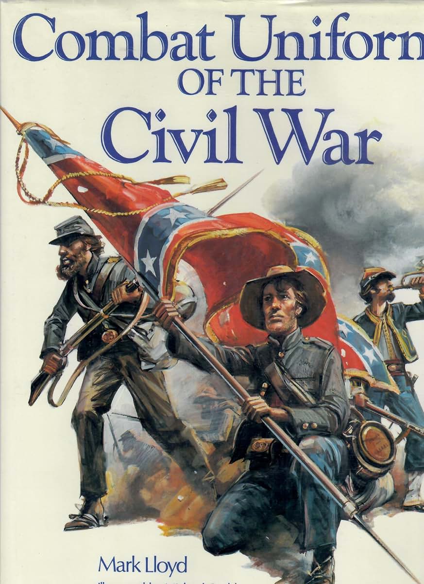 Combat Uniforms of the Civil War