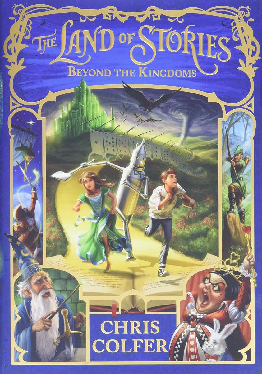 The Land of Stories: Beyond the Kingdoms (The Land of Stories, 4)