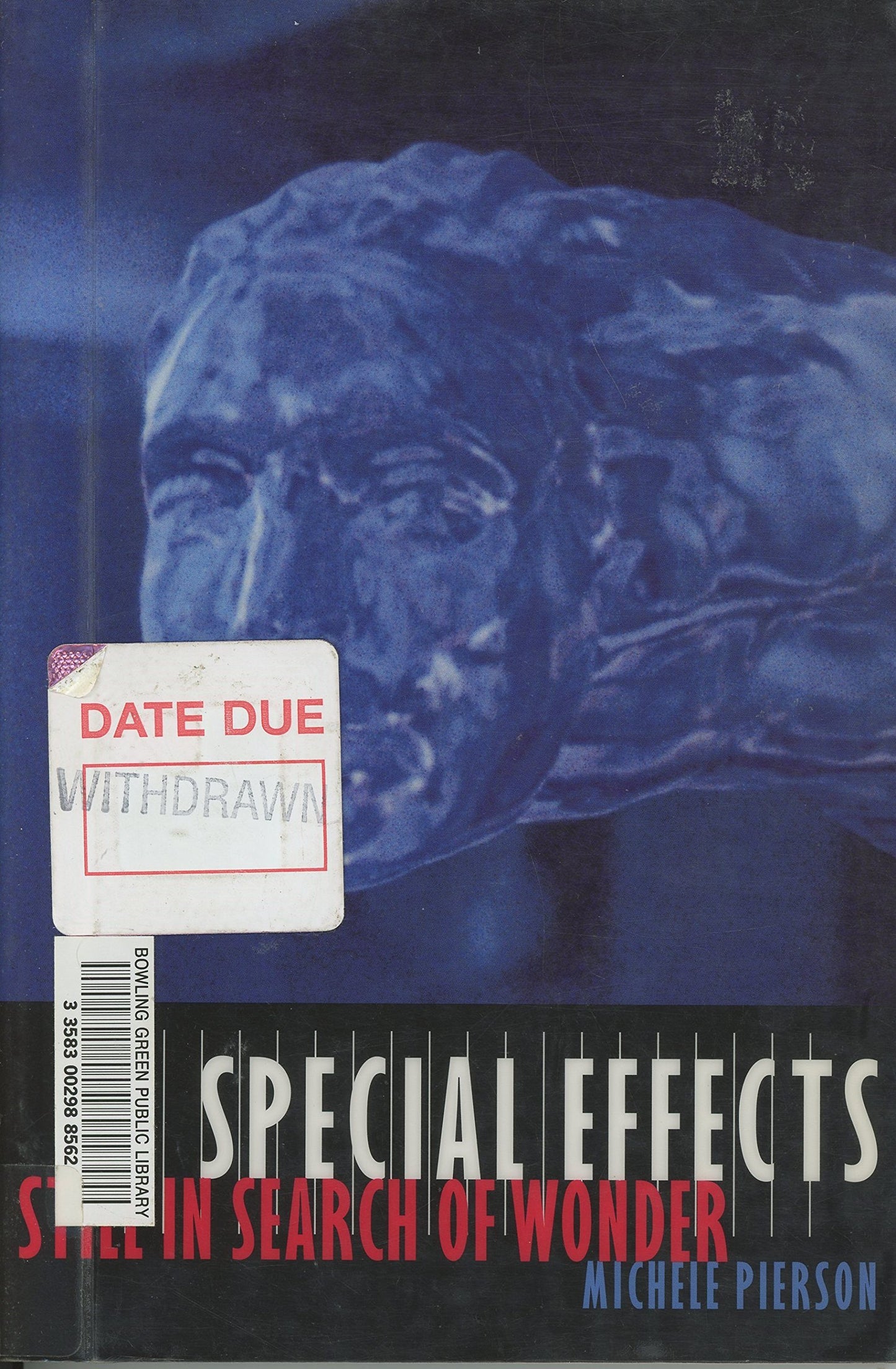 Special Effects: Still in Search of Wonder