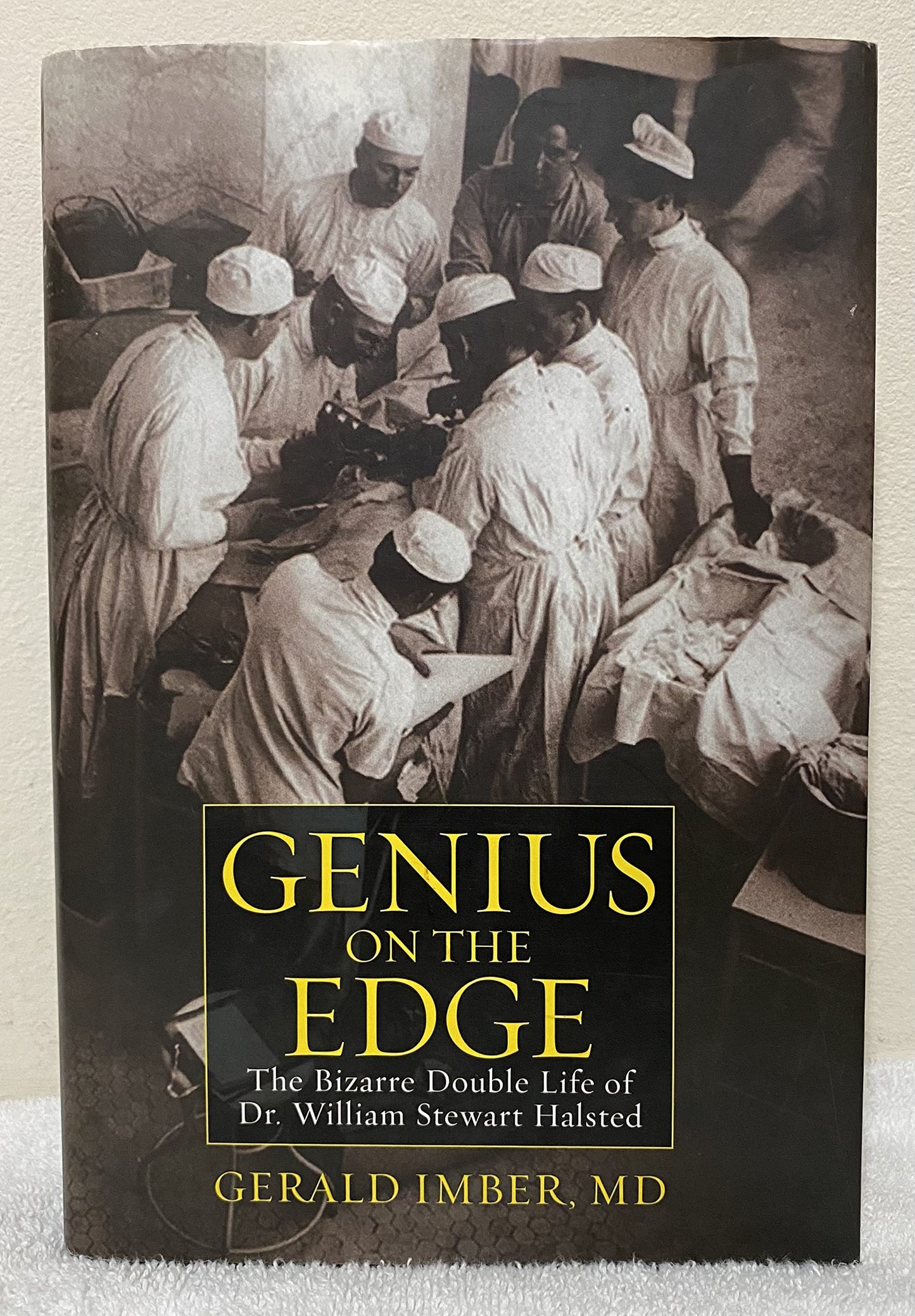 Genius on the Edge: The Bizarre Double Life of Dr. William S