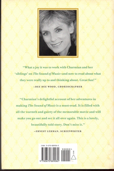Forever Liesl: A Memoir of The Sound of Music by Carr, Charm
