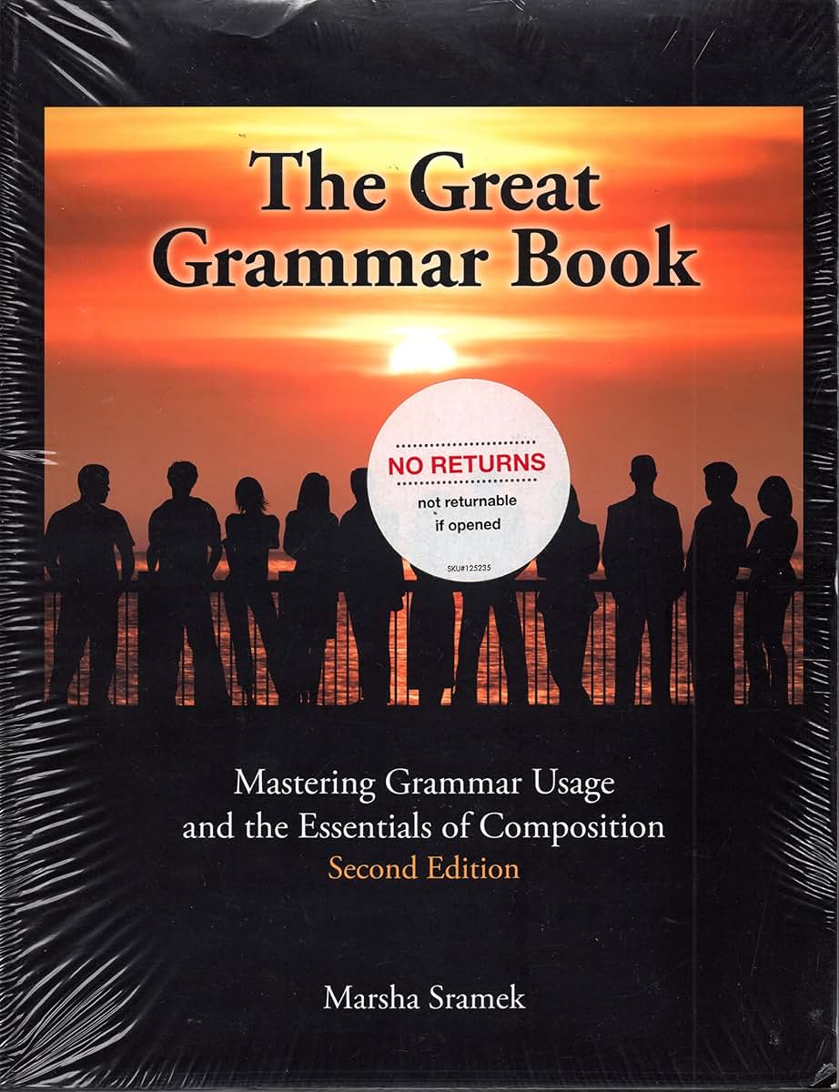 Great Grammar Book Student Text by Marsha Sramek