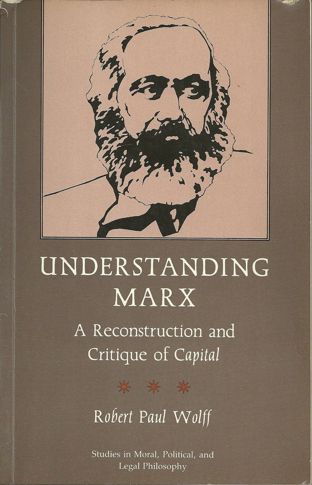 Understanding Marx: A Reconstruction and Critique of Capital