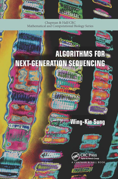 Algorithms for Next-Generation Sequencing (Chapman & Hall/CRC Computational Biology Series)