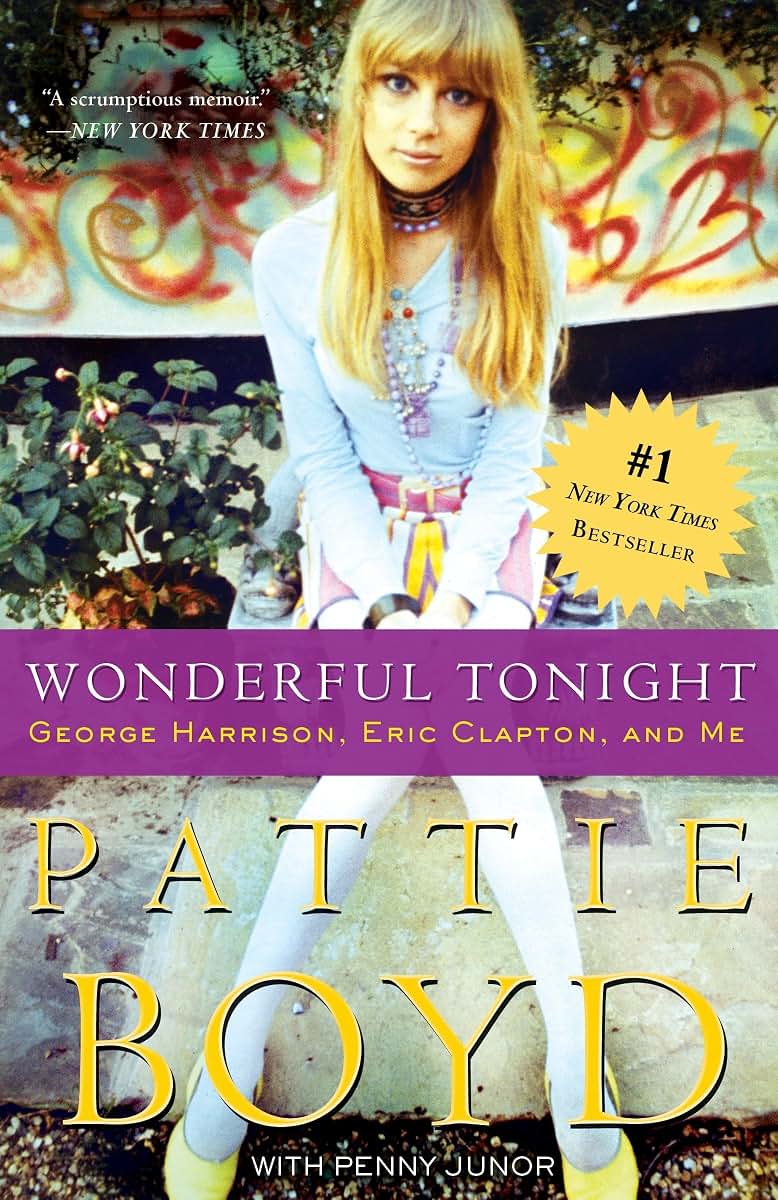 Wonderful Tonight: George Harrison, Eric Clapton, and Me by