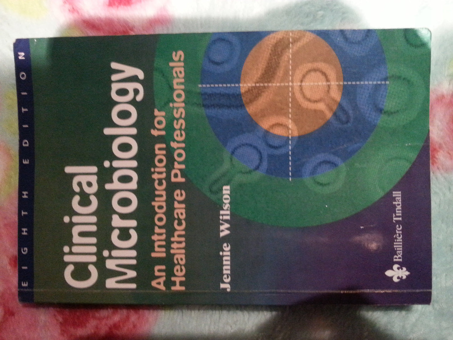 Clinical Microbiology: An Introduction for Healthcare Professionals