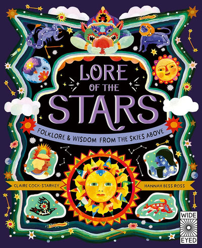 Lore of the Stars: Folklore and Wisdom from the Skies Above (Natures Folklore, 3)