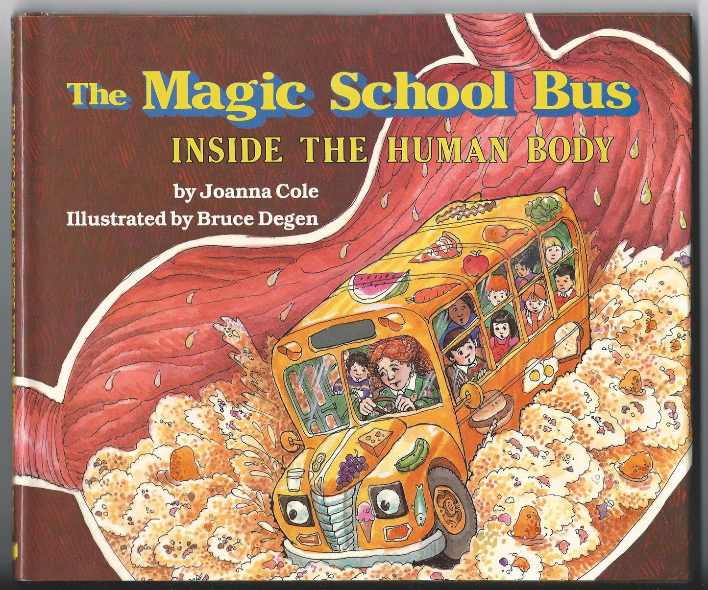 The Magic School Bus Inside the Human Body by Cole, Joanna