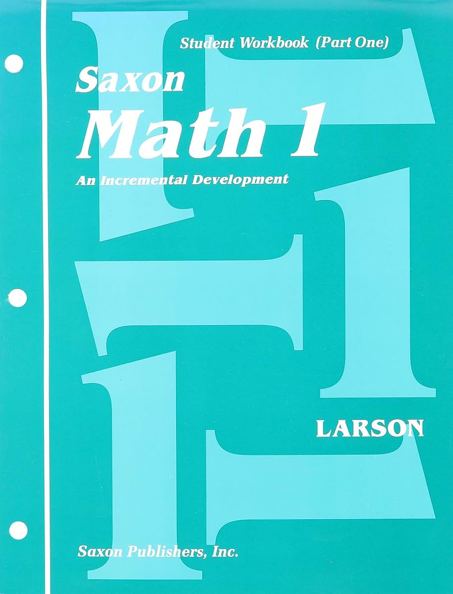 Saxon Math 1 Student Workbook Part 1 by Nancy Larson