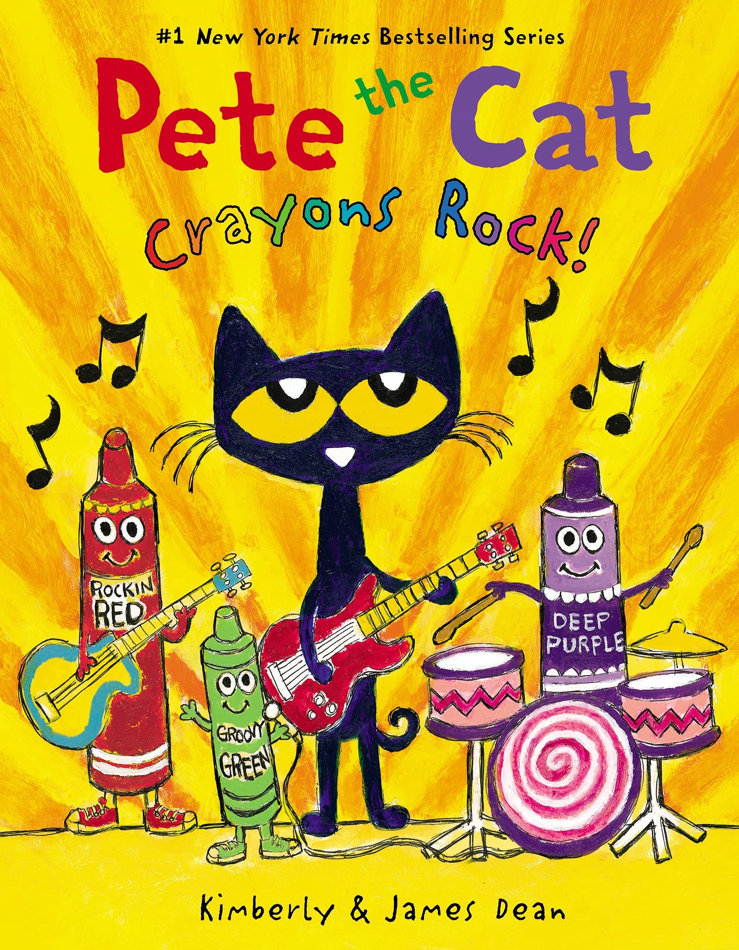 Pete the Cat: Crayons Rock!: A Groovy Cat Story About Creativity, Confidence, and Making Art from the Heart