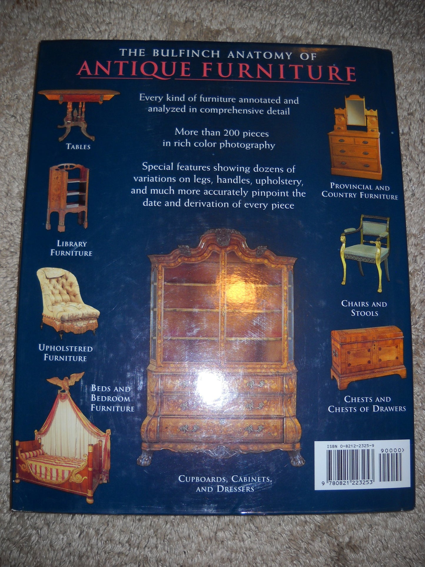 The Bulfinch Anatomy of Antique Furniture: An Illustrated Guide to Identifying Period, Detail, and Design