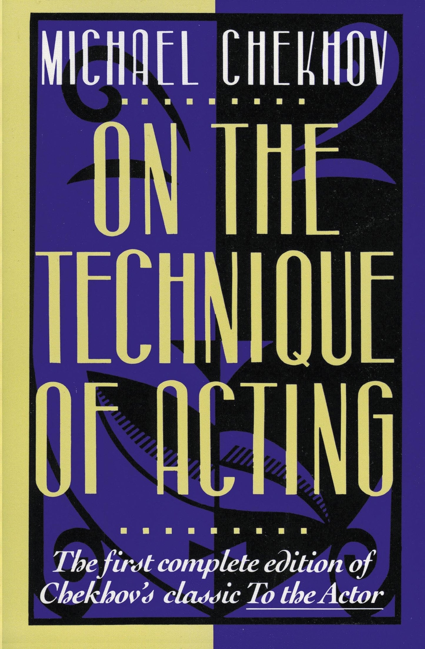 On the Technique of Acting by Chekhov, Michael