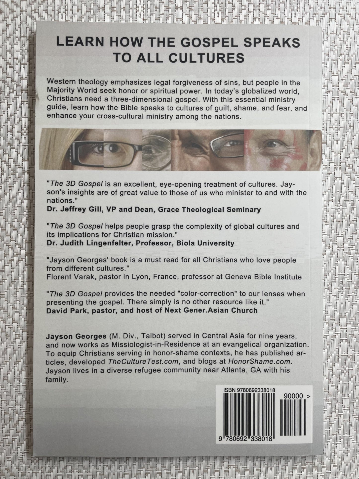 The 3D Gospel: Ministry in Guilt, Shame, and Fear Cultures