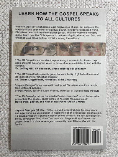 The 3D Gospel: Ministry in Guilt, Shame, and Fear Cultures