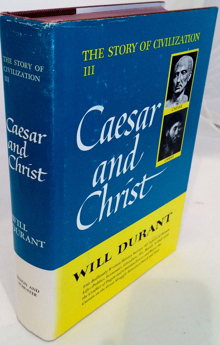 Caesar and Christ (The Story of Civilization III) — back cover