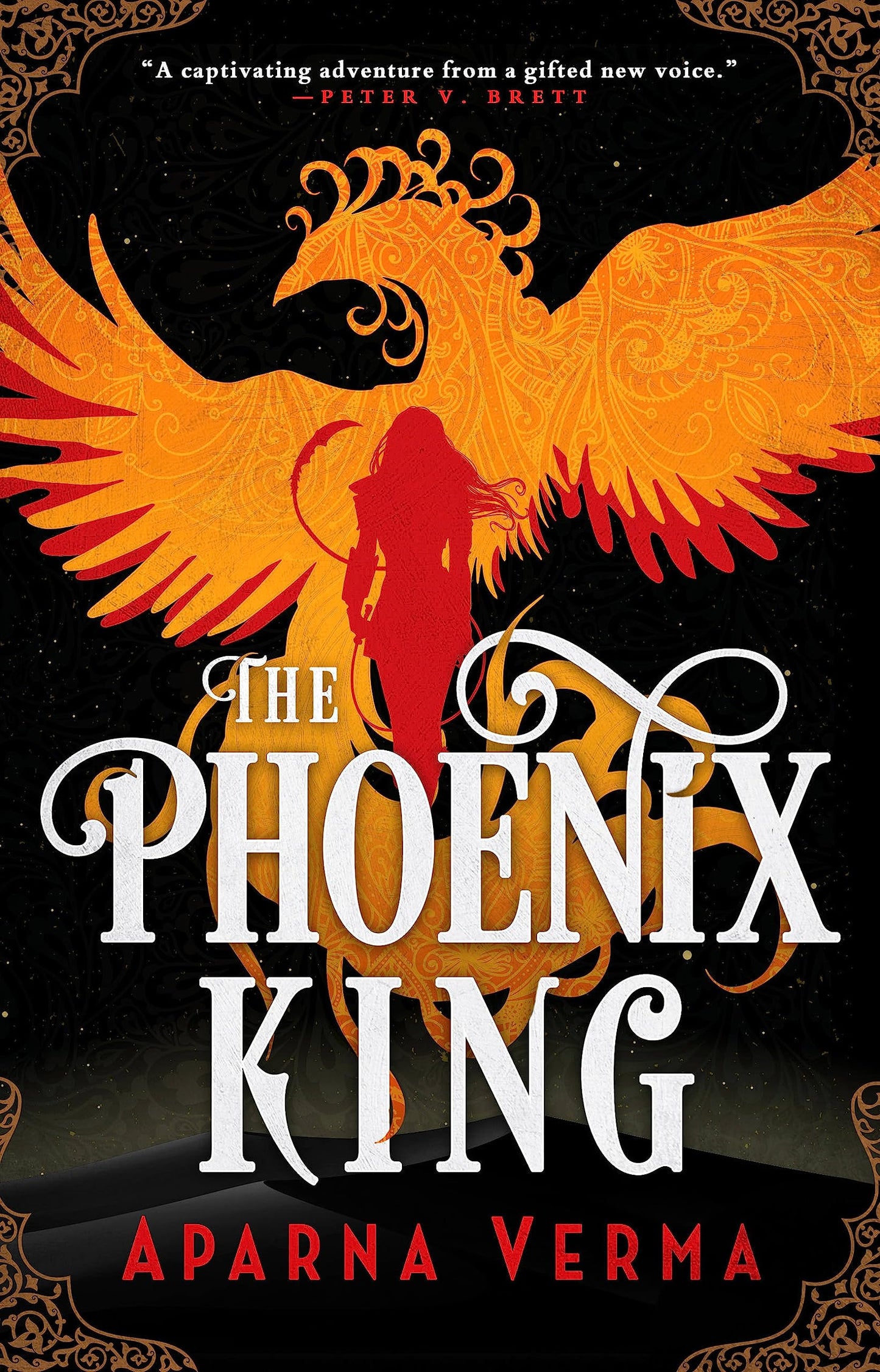 The Phoenix King (The Ravence Trilogy, 1)