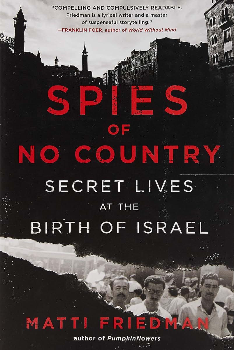 Spies of No Country: Secret Lives at the Birth of Israel