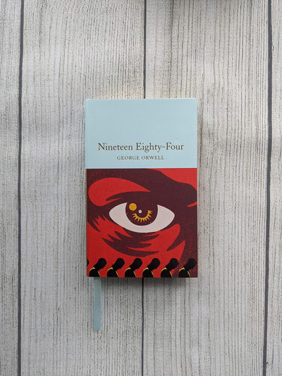 Nineteen Eighty-Four: 1984 (Macmillan Collector's Library)