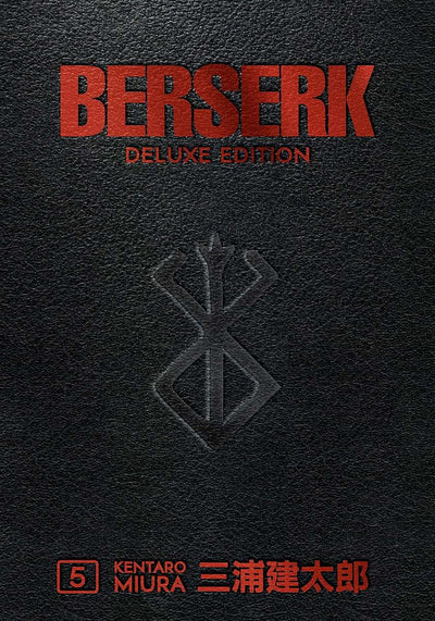 Berserk Deluxe Volume 5 by Kentaro Miura (Hardcover)